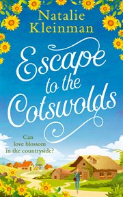 Escape to the Cotswolds cover image