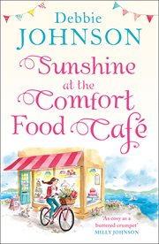 Sunshine at the Comfort Food Cafe cover image