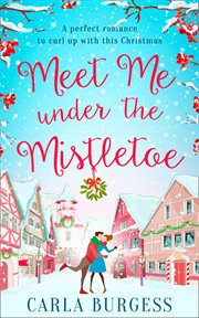 Meet me under the mistletoe cover image