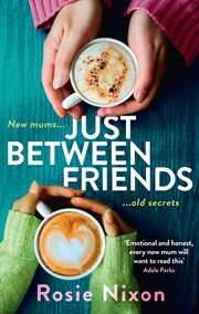 Just between friends cover image