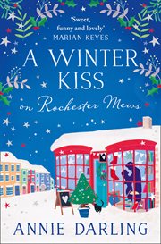 A Winter Kiss on Rochester Mews cover image