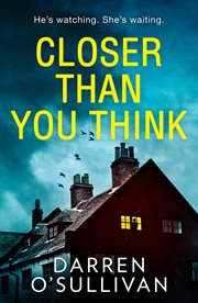 Closer than you think cover image