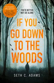 If you go down to the woods cover image