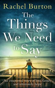 The things we need to say cover image