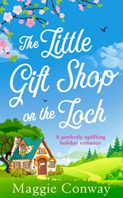 The Little Gift Shop on the Loch cover image