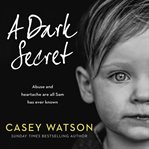 A dark secret cover image