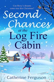 Second chances at the log fire cabin cover image