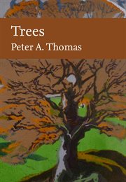 Trees : Collins New Naturalist Library cover image