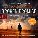 Broken promise : featuring Solomon Creed cover image