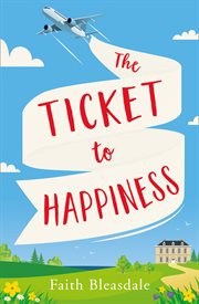 The Ticket to Happiness : Meadowbrook Manor cover image