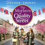 THE MOTHERS OF QUALITY STREET (QUALITY S cover image
