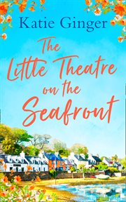 The little theatre on the seafront cover image