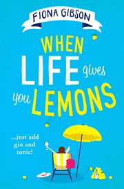 When life gives you lemons cover image