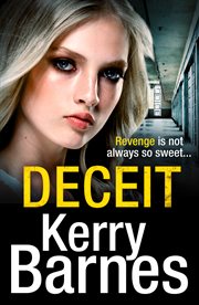 Deceit : A gripping, gritty crime thriller that will have you hooked cover image