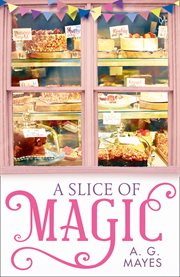 A slice of magic cover image