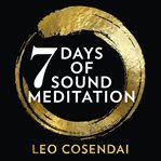 7 days of sound meditation cover image