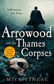 Arrowood and the Thames corpses cover image