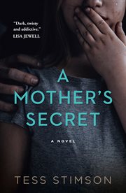 A mother's secret : a novel cover image