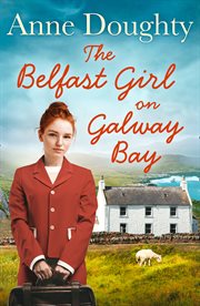 The Belfast Girl on Galway Bay cover image