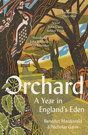 Orchard : a year in England's eden cover image