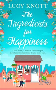 The ingredients for happiness cover image