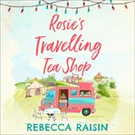 ROSIE'S TRAVELLING TEA SHOP cover image