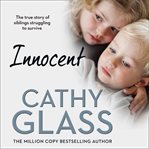 Innocent : The True Story of Siblings Struggling to Survive cover image