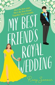 My best friend's royal wedding cover image
