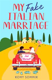 My Fake Italian Marriage cover image