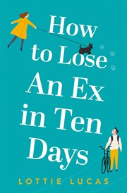 How to lose an ex in ten days cover image