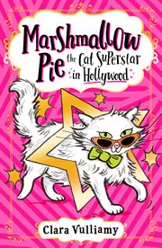 Marshmallow Pie the cat superstar in Hollywood cover image
