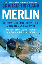 Merlin : the engine that won WWII cover image