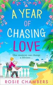 A year of chasing love cover image