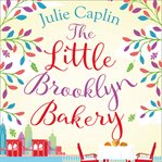 The Little Brooklyn Bakery : Romantic Escapes cover image