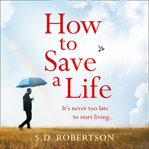 How to Save a Life cover image