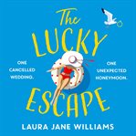 The Lucky Escape cover image
