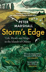 Storm's Edge : Life, Death and Magic in the Islands of Orkney cover image