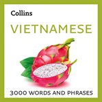 Learn Vietnamese : 3000 essential words and phrases cover image