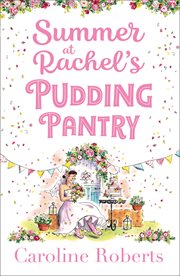 Summer at Rachel's Pudding Pantry cover image