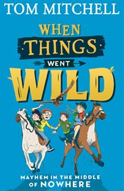 When things went wild cover image