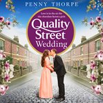 The Quality Street Wedding : Quality Street cover image