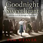 Goodnight Sweetheart cover image