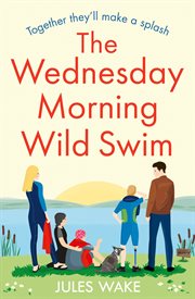 The Wednesday morning wild swim cover image