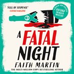 A Fatal Night : Ryder & Loveday Mystery cover image
