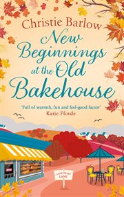 New beginnings at the old bakehouse cover image
