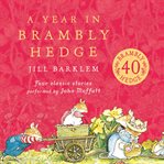 A Year in Brambly Hedge : Brambly Hedge cover image