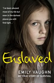 Enslaved : a shocking true story of survival cover image