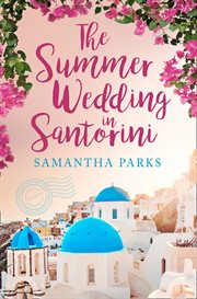 The Summer Wedding in Santorini cover image