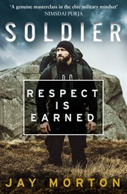 Soldier : respect is earned cover image