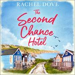 The Second Chance Hotel cover image